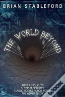 The World Beyond