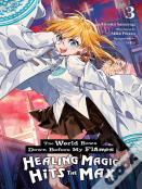 The World Bows Down Before My Flames, Vol. 3 (Novel)