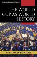 The World Cup As World History