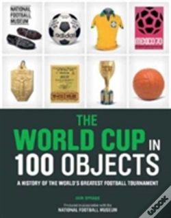 Capa do artigo The World Cup In 100 Objects