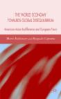The World Economy Towards Global Disequilibrium - Preview