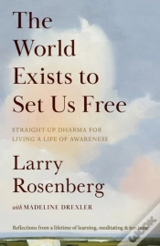 Capa do artigo The World Exists To Set Us Free