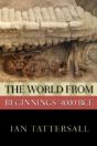 The World From Beginnings To 4000 Bce - Preview