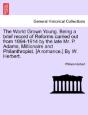 The World Grown Young. Being A Brief Rec - Preview
