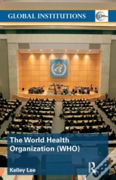 The World Health Organization (Who)