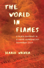 The World In Flames - Preview