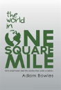 The World In One Square Mile - Preview