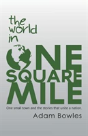 The World In One Square Mile - Preview