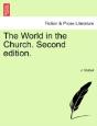 The World In The Church. Second Edition. - Preview