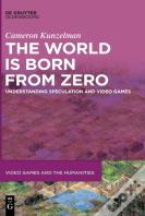 The World Is Born From Zero
