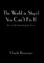 The World Is Stupid-You Can'T Fix It! - Preview