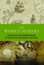 The World Makers - Preview