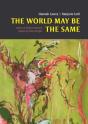 The World May Be The Same - Preview