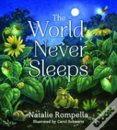 The World Never Sleeps