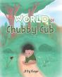 The World Of Chubby Cub - Preview