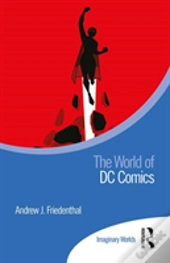 The World Of Dc Comics