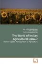 The World Of Indian Agricultural Labour - Preview