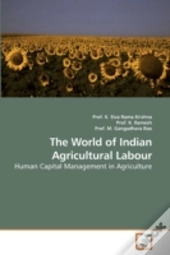 The World Of Indian Agricultural Labour