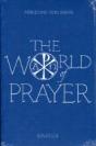 The World Of Prayer; Or, Prayer In Relation To Personal Religion - Preview