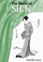 The World Of Silk - Preview