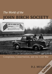 Capa do artigo The World Of The John Birch Society