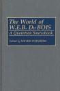 The World Of W.E.B. Du Bois - Preview