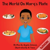 The World On Marq'S Plate