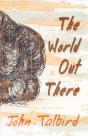 The World Out There - Preview
