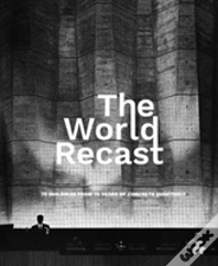 The World Recast