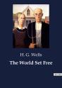 The World Set Free - Preview