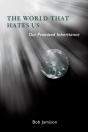 The World That Hates Us - Preview