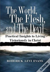 The World, The Flesh, And The Devil
