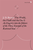 The World, The Flesh And The Devil