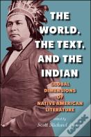 The World, The Text, And The Indian