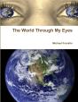 The World Through My Eyes - Preview