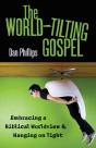 The World-Tilting Gospel - Preview