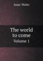 The World To Come Volume 1 - Preview