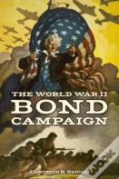 The World War Ii Bond Campaign