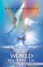 The World We Live In - Preview