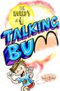 The World'S #1 Talking Bum - Preview