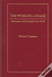 The World'S A Stage