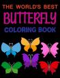 The World'S Best Butterfly Coloring Book - Preview