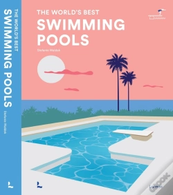 Capa do artigo The World'S Best Swimming Pools
