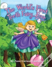 The World'S First Tooth Fairy... Ever