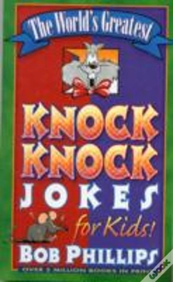 Capa do artigo The World'S Greatest Knock Knock Jokes For Kids!