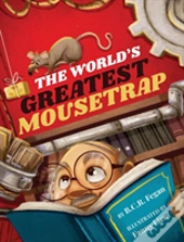 The World'S Greatest Mousetrap