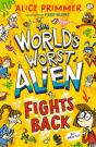 The World'S Worst Alien Fights Back - Preview