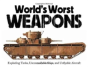 The World'S Worst Weapons - Preview