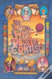 The Worldwide Dessert Contest
