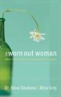 The Worn Out Woman - Preview